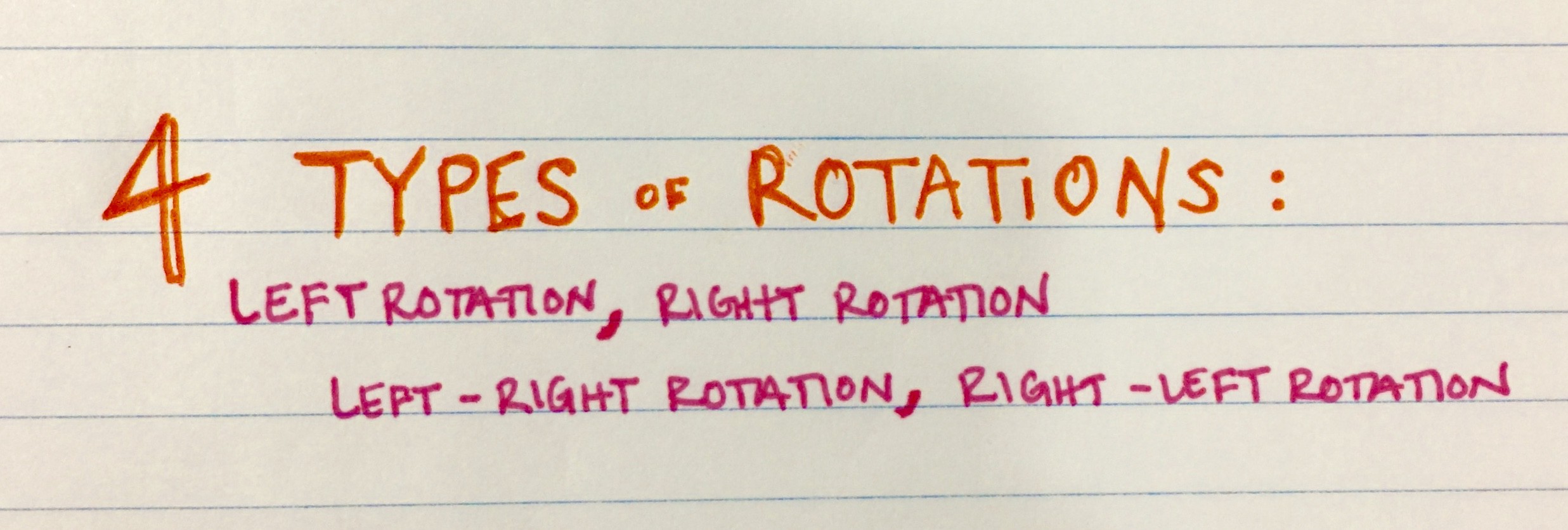 handwritten note that reads "four types of rotations"